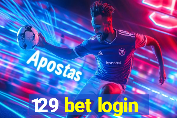 129 bet login